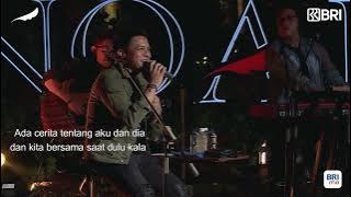 SEMUA TENTANG KITA (NOAH) - NEW VERSION || LIVE AKUSTIK
