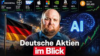 Aktienmarkt aktuell: Deutsche Aktien, KI/AI-Boom und starke Kryptos