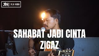 SAHABAT JADI CINTA - ZIGAZ (LIVE COVER ROLIN NABABAN)