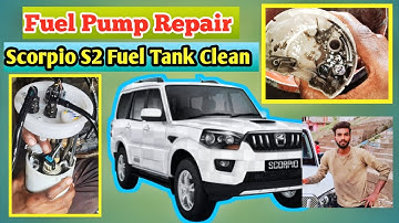 Scorpio S2 Starting Problem || Fuel Pump Not Working || Fuel Pump Repair & Clean @akashcardiagnosis 