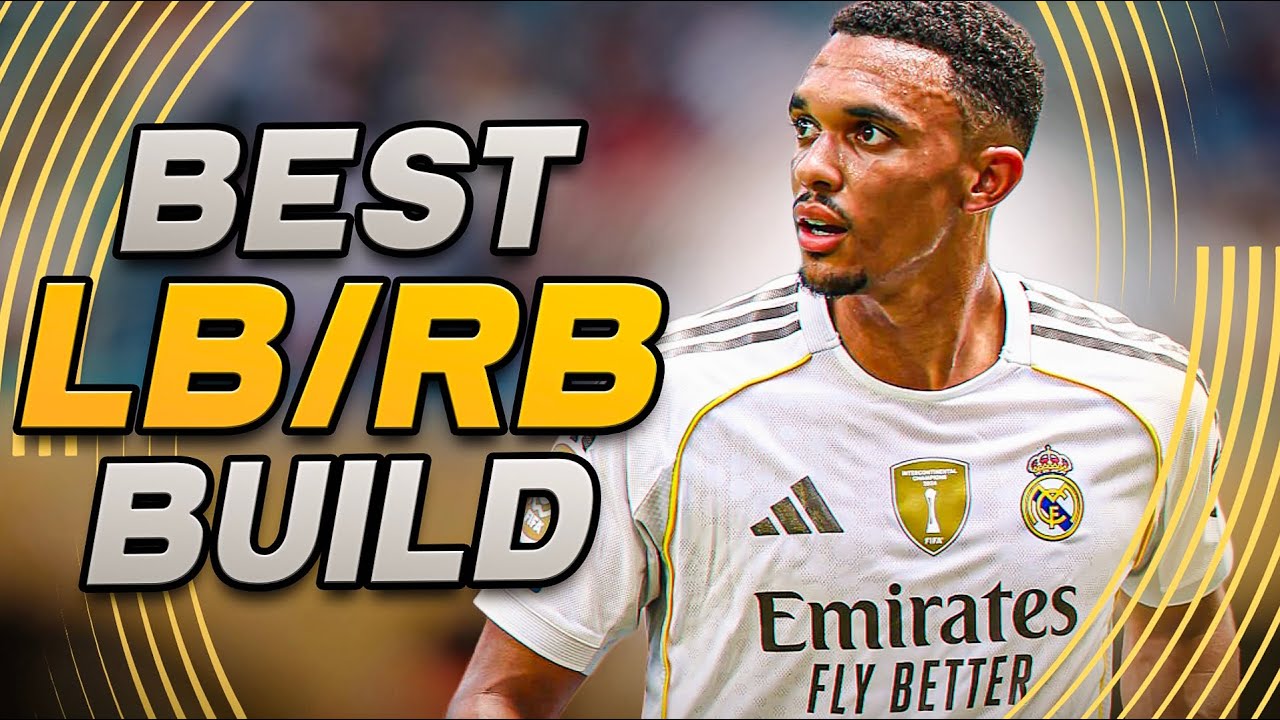 Perfect R&b Build *POST PATCH* BEST FULLBACK (LB/RB) BUILD | EAFC 25 Clubs - YouTube