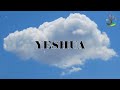 YESHUA (Lyrics) - Jesus Image Worship