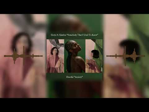 Anxiety Doechii x Somebody That I Used To Know Gotye ft. Kimbra Mashup by TheGrumpy