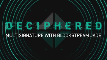 Multisignature with Blockstream Jade