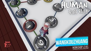 Human Fall Flat - WangKouZhuang Level Part 1 of 2 Walkthrough | Custom Map | Steam Workshop