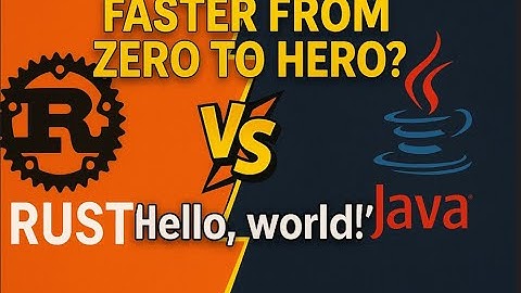 Java vs Rust  – Who Says “Hello, World!” Faster? 🔥
