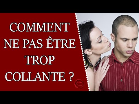 Vidéo: Comment Ne Pas être Embêtant Pour Un Homme En