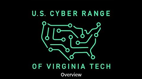 U.S. Cyber Range Overview