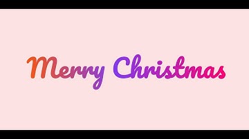 Merry Christmas Text | Animation Colours | HTML and CSS
