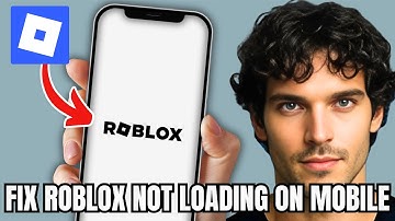 How To Fix Roblox Not Loading On Mobile - Full Guide (2025)