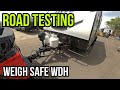 Road Test the Weigh Safe Weight Distribution Hitch! Part 2 of 2
