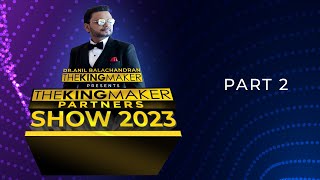 The Kingmaker Partner Show | Part 1 | Dr. ANIL BALACHANDRAN | Dr. അനിൽ ബാലചന്ദ്രൻ