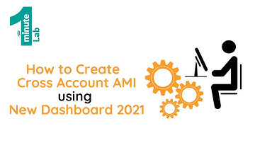 AWS SAA-C02 | How to Create AMI in Cross Account | AWS Labs | OneMinuteLab