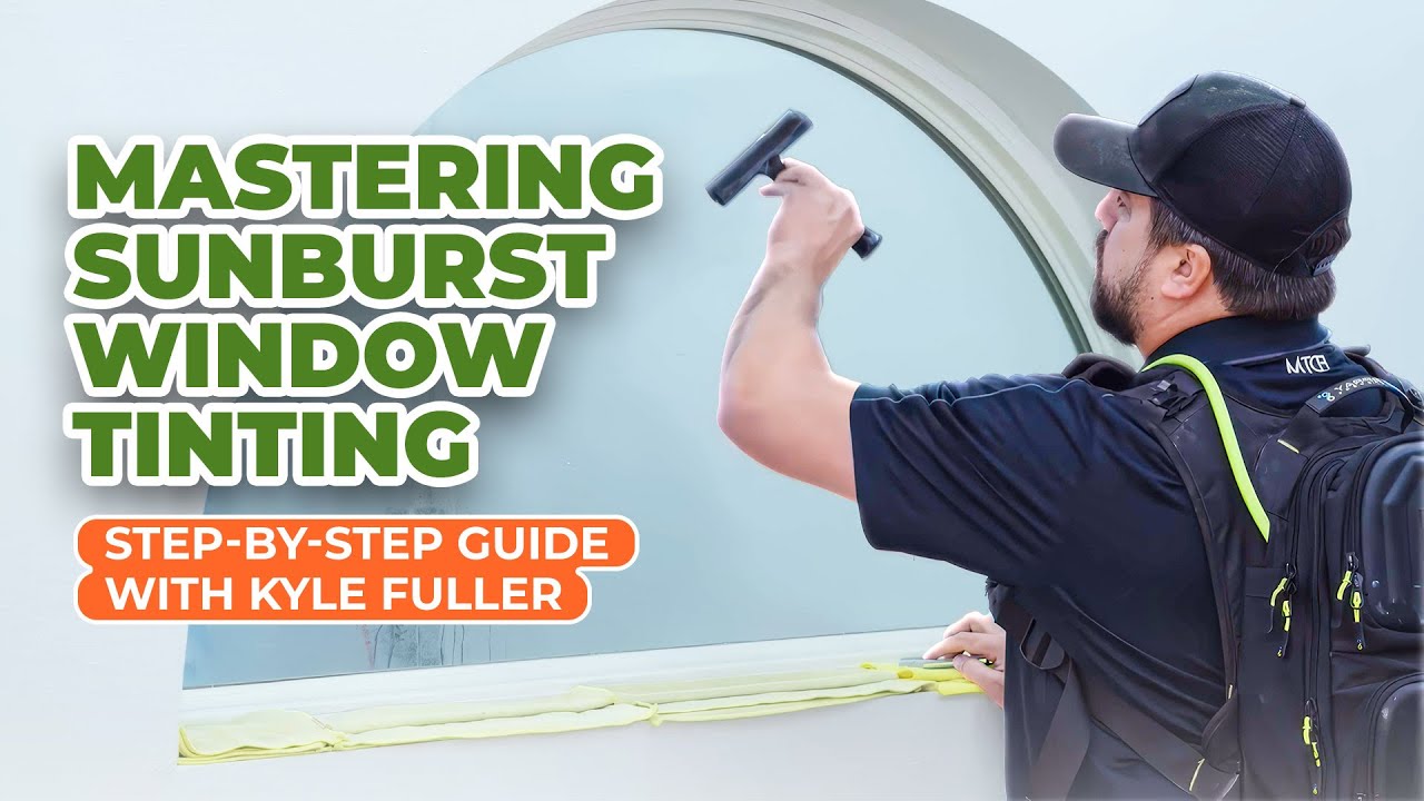 Mastering Sunburst Window Tinting: Step-by-Step Guide with Kyle Fuller