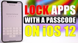 How To LOCK iPhone Apps With A PASSCODE On iOS 12 ! screenshot 1