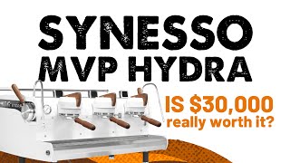 Synesso MVP Hydra Review | Is this $30,000 coffee machine really worth it?