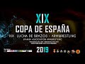 VIDEO | XIX Copa España Lucha de Brazos | AELB ArmWrestling | 23/11/2019 | HD 1080p 60fps | ©