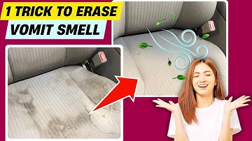 🚘 #1 Way to Remove Vomit Smell Out of Car Seat FAST | Works Like Magic 💥