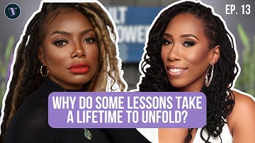 Tai Beauchamp: Why do Some Lessons Take a Lifetime to Unfold? EP. #13