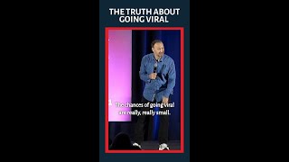 The Truth About Going Viral