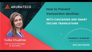 How to Prevent Transaction Declines with Cascading and Smart Decline Technology