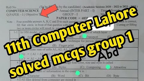 11th class Computer  Lahore board group 1 solved mcqs paper 2024 | 1st year Computer Lahore mcqs