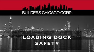 Builders Chicago Corp - Loading Dock Safety Video - 1080p
