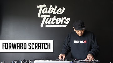 Scratch Tutorial #4: How to do a Forward Scratch | DJ Wundrkut | Tabletutors