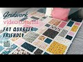 Easy Fat Quarter Pattern Perfect for Showing Off BIG Prints! Gridwork from Quilt Addicts Anonymous