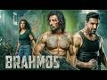 BRAHMOS Full Action Army Movie John Abraham Jacqueline Fernandez Latest Bollywood Movie 2026 