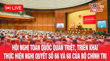🔴 Hội nghị toàn quốc quán triệt, triển khai thực hiện Nghị quyết số 66-NQ/TW, Nghị quyết số 68-NQ/TW