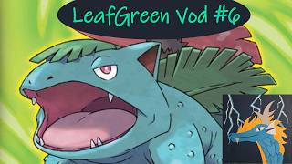 Playing Pokemon LeafGreen! Part 6 #pokemon #pokémonleafgreen #twitch #twitchvod