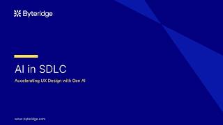 Accelerating UX Design with Gen AI | AI in SDLC