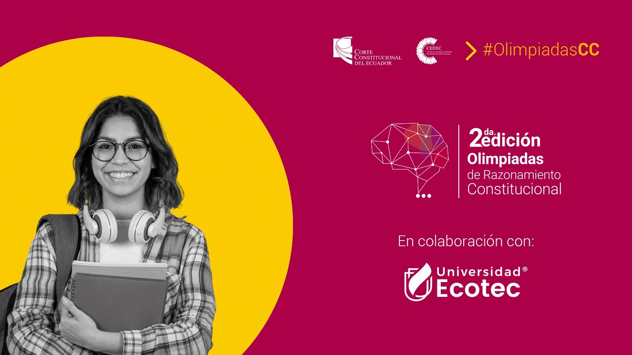 Olimpiadas de Razonamiento Constitucional | 2da Ediciión