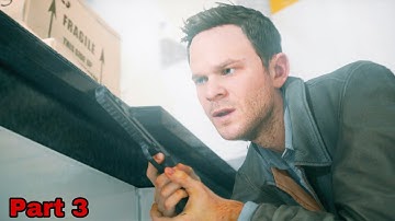 Quantum Break: Full Gameplay and walkthrough: Part 3