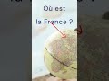 O est la france    where is france   french learning