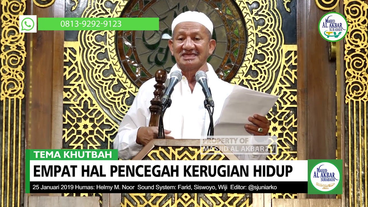 4 HAL PENCEGAH KERUGIAN HIDUP (Kh. Agoes Ali Masyhuri)