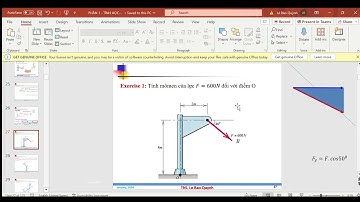 Cơ kỹ thuật (CLT):Bài 2 - Phương pháp tính Môn men của một lực đối với một điểm (Part 1)