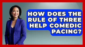 How Does The Rule Of Three Help Comedic Pacing? - Open Mic Manual