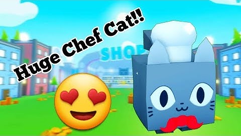 I got the Huge Chef Cat in Pet Simulator X!!