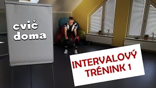 Cvič Doma - Intervalový Trénink 1