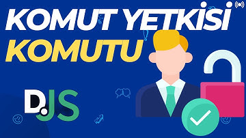 Discord.js v14 #72 KOMUT KULLANMA İZNİ Komutu