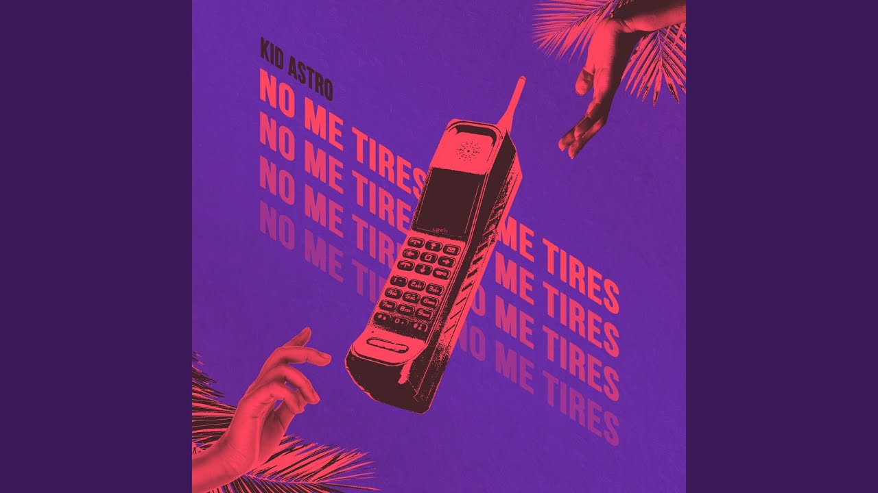 Watch No Me Tires on YouTube Watch No Me Tires on YouTube