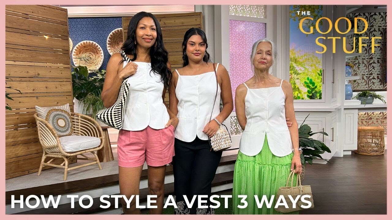 How To Style a Vest 3 Ways | The Good Stuff with Mary Berg - YouTube