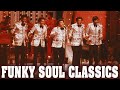 FUNKY SOUL CLASSICS | The Spinners, Al Green, Diana Ross, Sister Sledge, Earth Wind &amp; Fire and More