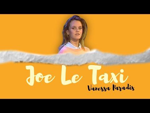 Vanessa Paradis - Joe Le Taxi