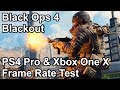 Call of Duty Black Ops 4 Blackout PS4 Pro and Xbox One X Frame Rate Test