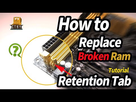 How to replace the broken ram (Dimm) retention tab -Tutorial
