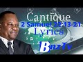 Cantique 2 Samuel 22:13-21 Boyebi na liloba na nzambe