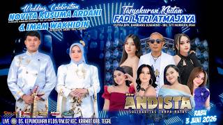  Malam New Andista   Wedding Party Novita Kusuma A U0026 Imam Wakhidin  Kepunduhan  Tegal